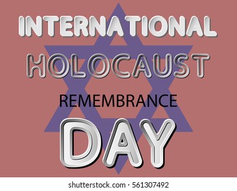 different vector lettering word of international holocaust remembrance day with white gray gradient and black shadows as paper or metallic effect on red retro colors background with david's star
