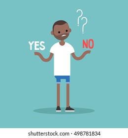 Difficult decision: Yes or no. Conceptual illustration. Young black man tries to choose the right answer. Editable flat vector clip art.