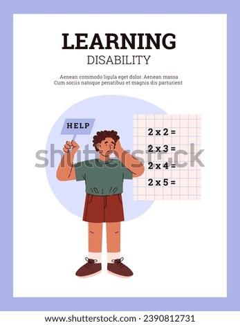 Difficulties learning and dyslexia concept cartoon poster. Young boy difficulty in counting. Disappointed pupil needs help calculating math examples vector illustration