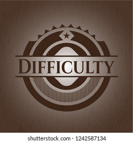Difficulty wood signboards
