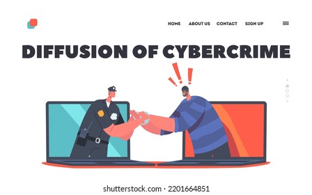 Diffusion Cybercrime, Cyber Police Landing Page Template. Policeman Character Put Handcuffs On Bulgar Hands Through Laptop Desktop. Law Defence Department. Cartoon People Vector Illustration