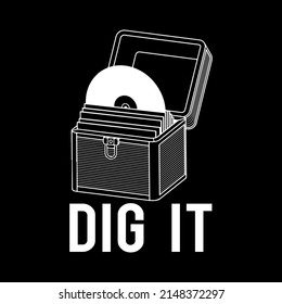 
Dig It Funny T-shirt Design