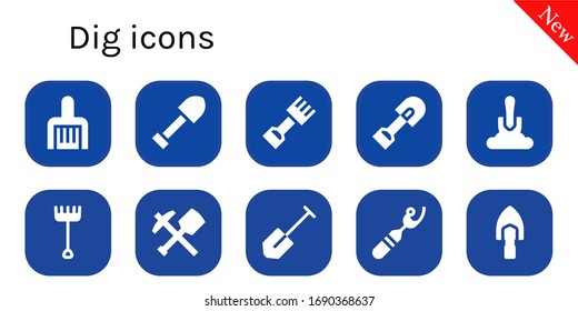 dig icon set. 10 filled dig icons.  Simple modern icons such as: Rake, Shovel, Mine, Ripper