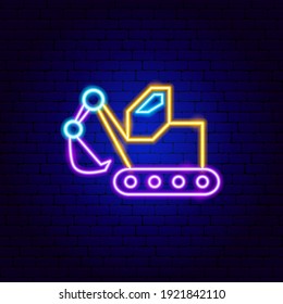 Digger Neon Sign. Vector Illustration of Machinery Promotion.