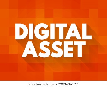 Digital Asset es cualquier cosa que existe sólo en formato digital y viene con un derecho de uso distintivo, fondo de concepto de texto