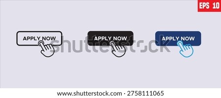 A digital button intended to prompt users to submit an application for a job, service, or program. APPLY NOW, A dark gray rounded rectangular button. A black and blue cursor hand icon is shown clicking the button.