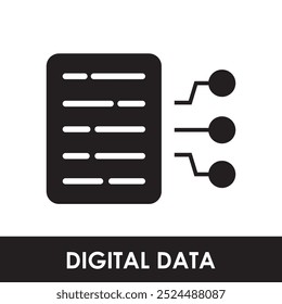 DIGITAL DATA ICON.
DIGITAL DATA VECTOR AND SILHOUETTE