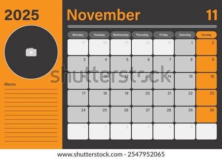 Digital desk planner calendar November 2025 with empty space for adding picture and lines for memo, vector design