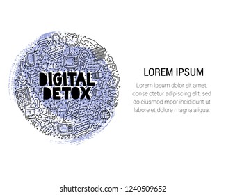 Digital detox. Concept illustration with lettering and doodles in circle shape. Place for your text