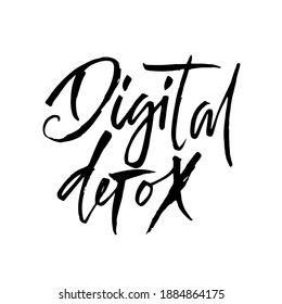 Digital detox. Hand drawn modern dry brush lettering. Vector illustration.