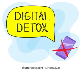 Digital detox vector colorful illustration. Isolated bright yellow buble with hand drawn lettering inside and crossed flat smartphone. Mental health concept