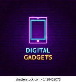 Digital Gadgets Neon Label. Vector Illustration of Electronics Promotion.