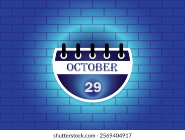 A digital illustration of a calendar page showing October 29th. The calendar is depicted against a blue brick wall background, illuminated by a soft glow, creating a visually appealing design.