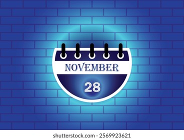 A digital illustration of a calendar page showing November 28th. The calendar is depicted against a blue brick wall background, illuminated by a soft glow, creating a visually appealing design.