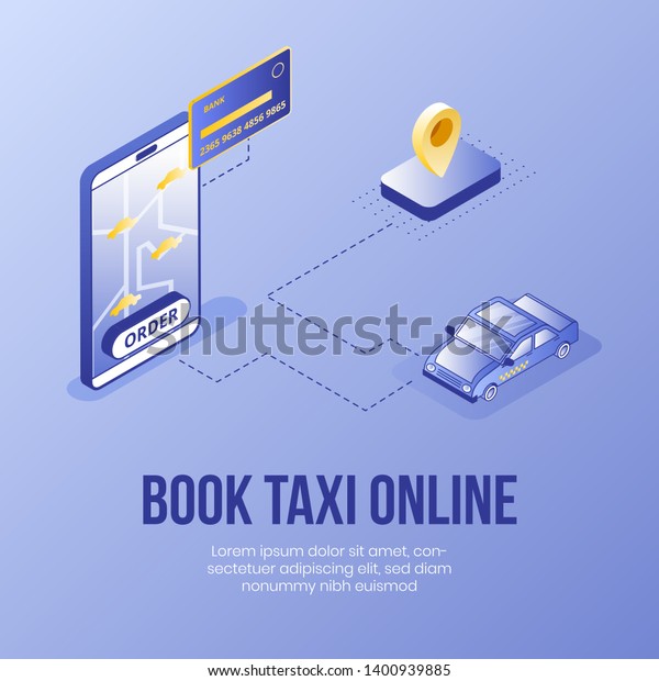 Digital isometric design concept scene of online\
taxi booking service app 3d icons.Isometric business finance\
symbols-taxi car,bank card,mobile phone,geo tag on landing page\
banner web online\
concept