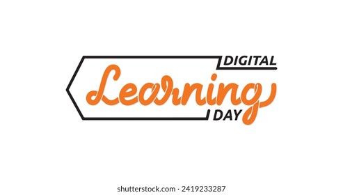 Digital Learning Day handwritten text calligraphy vector illustration. Great for reflecting on the advancements in digital teaching methods and the potential they hold for future generations.