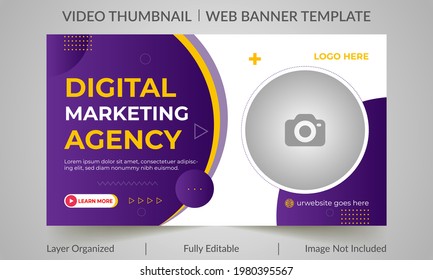 Digital marketing agency video thumbnail and web banner design. Video cover photo fully editable for social media. Customizable web banner template and thumbnail
