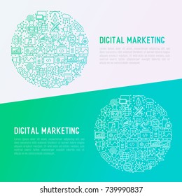 Digital marketing concept in circle with thin line icons: searching idea, development, optimization, management, communication. Vector illustration for banner, web page, print media.