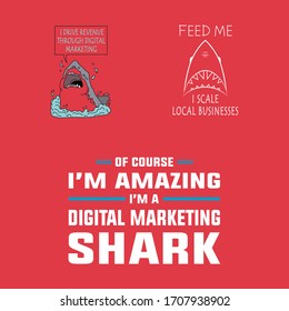 Digital Marketing Shark Account Manager Attractive Successful Business Department   Social Media Advertising Professional T Shirts Designs Stock Vector Background Template 