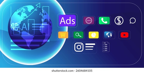 Digital marketing and technology use in business images: globe, icons. Ads: advertising, communication, money symbols: trade and finance, social media, growth charts, AI use.