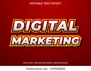 digital marketing text effect template design with bold style use for business brand and logo