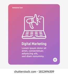 Digital marketing thin line icon. Open laptop with megaphone. Advertising in social media. Online strategy for promotion. Vector illustration.