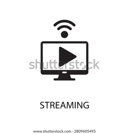 Digital media streaming broadcast service icon with streaming broadcast internet technology entertainment connection television computer wireless multimedia transmission