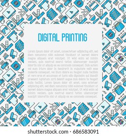 Digital printing concept with thin line icons. Vector illustration for web page, banner, print media.