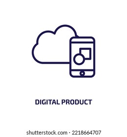 Digital Product Icon From General Collection. Thin Linear Digital Product, Product, Advertising Outline Icon Isolated On White Background. Line Vector Digital Product Sign, Symbol For Web And Mobile