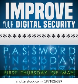 Digital rain with input box and awareness message promoting strong cyber security measures, during Password Day celebration.