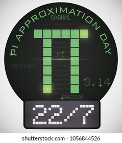 Digital round pin with the date like fraction and some information to celebrate in Pi Approximation Day on 22nd July.