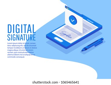 Digital signature. Flat 3d web isometric contract signature infographic concept vector