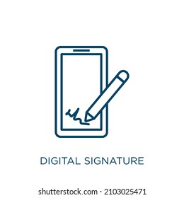 digital signature icon. Thin linear digital signature outline icon isolated on white background. Line vector digital signature sign, symbol for web and mobile