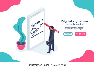 Digital signature on smartphone.Vector illustration isometric 3D design.Businessman hands holding a phone for signature.Modern technology business.
