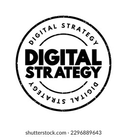 Digital Strategy - application of digital technologies to business models to form new differentiating business capabilities, text concept stamp