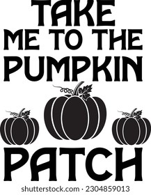 DIGITAL Take Me To The Pumpkin Patch
