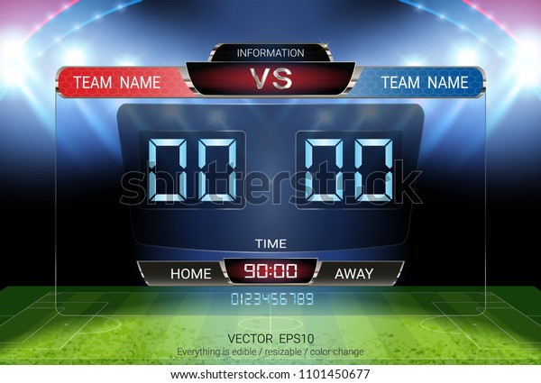 Digital timing scoreboard, Football match team A
vs team B, Strategy broadcast graphic template for presentation
score or game results display (EPS10 vector fully editable,
resizable and color
change)