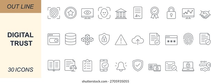 Digital trust line icon set. Including security, privacy, identity, encryption, blockchain, compliance, verification, and protection. Designed for UI, UX, web, and app projects.