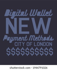 Digital wallet new payments methods vector art