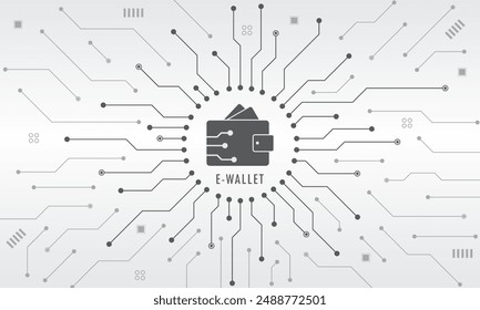 Digital wallet on circuit board. Abstract background. E-wallet technology concept. Mobile banking, online finance, e-commerce, money transaction concept. Online payment. Vector illustration.