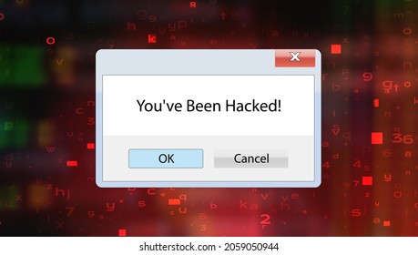 Digital Window with Warning Message. You Have been Hacked User Interface