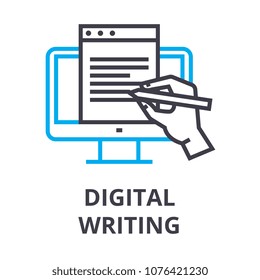 digital writing thin line icon, sign, symbol, illustation, linear concept, vector 