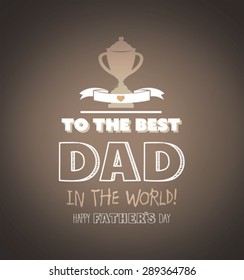 Digitally generated Fathers day greeting vector