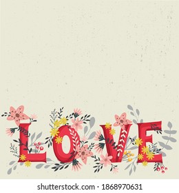 Ilustración vectorial de flores tropicales y hojas sobre el texto de amor sobre fondo gris. noción vectorial de la tipografía de amor cardíaco de día valentino
