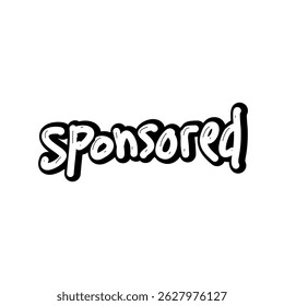 Digitally illustrated 'Sponsored' text displayed in bold, stylized handwritten letters on a light background. Ideal for advertising themes, promotions, and creative design concepts