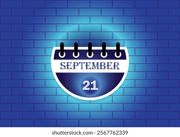 A digitally rendered image of a calendar page showing September 21st.  The calendar is presented against a blue brick wall background, creating a visually appealing contrast.