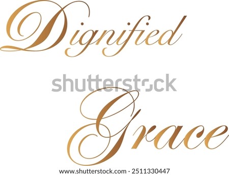 Dignified Grace T-Shirt Creative Design with Special Quote 