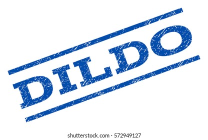 Dildo watermark stamp. Text caption between parallel lines with grunge design style. Rotated rubber seal stamp with dirty texture. Vector blue ink imprint on a white background.