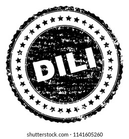 DILI seal print with corroded style. Black vector rubber print of DILI title with corroded texture. Rubber seal imitation has circle shape and contains stars.