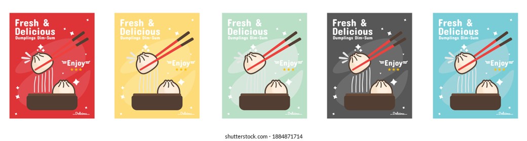 dim sum dumplings. a meal consisting of minced meat plus vegetables wrapped in a piece of skin made from flour dough. a set of posters in different colors.